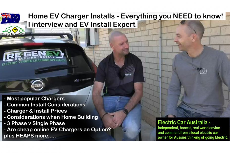 Electric Car Australia YouTube Channel interviews ReGen EV Charger Installs and talks about every related to home ev charger considerations.